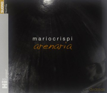 Mario Crispi: Arenaria [CD]