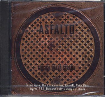 Asfalto Musica Dalla Strada [CD]
