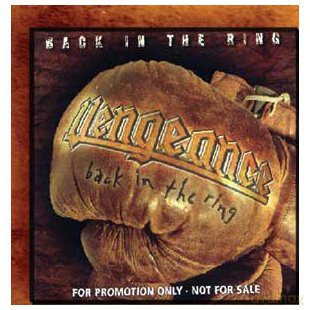 Vengeance: Back in the Ring [CD]