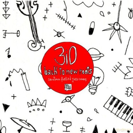 3io: Back to New Roots [CD]