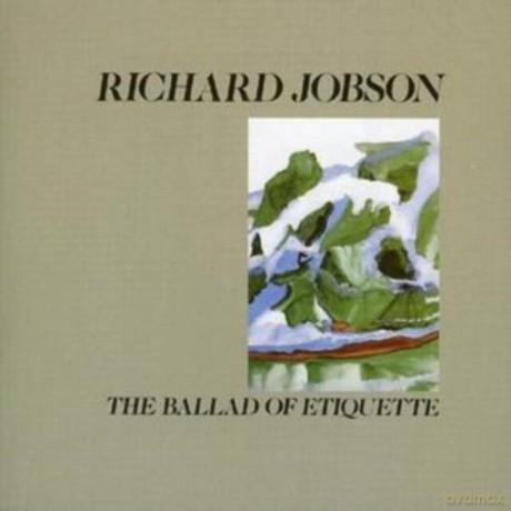 Richard Jobson: Ballad Of Etiquette [CD]