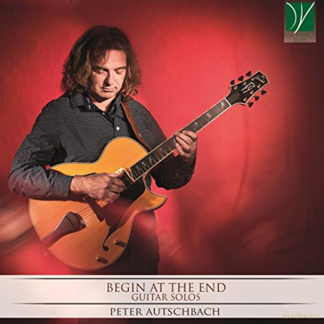 Peter Autschbach: Begin At The End - Guitar Solos [CD]