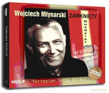 Wojciech Młynarski: Zamknięty Rozdział [CD]
