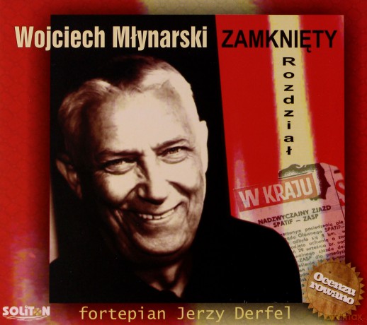 Wojciech Młynarski: Zamknięty Rozdział [CD]