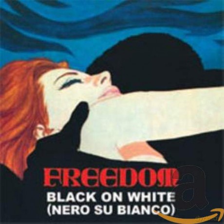 Freedom: Black on White [CD]