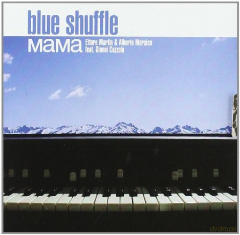 Cazzola Gianni Mama: Blue Shuffle [CD]