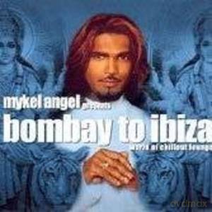 Mykel Angel: Bombay To Ibiza [CD]