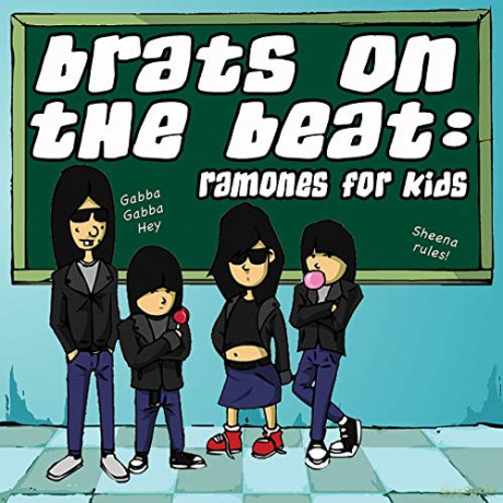 Brats on the Beat: Ramones for Kids [CD]