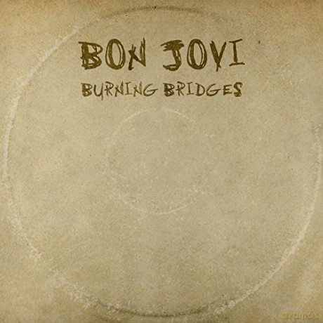 Bon Jovi: Burning Bridges [CD]