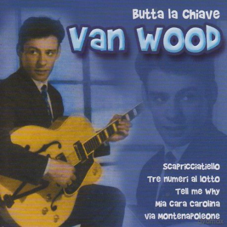 Peter Van Wood: Butta La Chiave [CD]