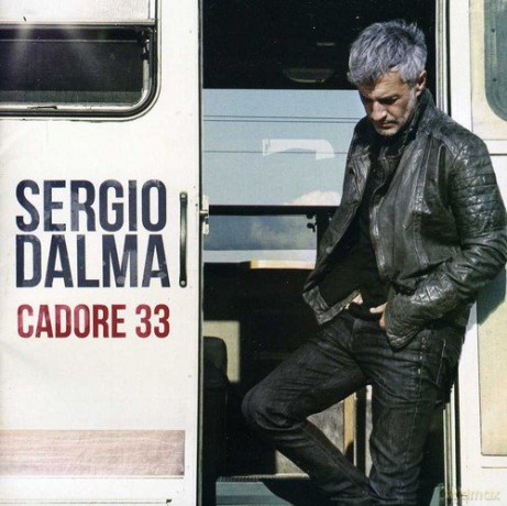 Sergio Dalma: Cadore 33 [CD]