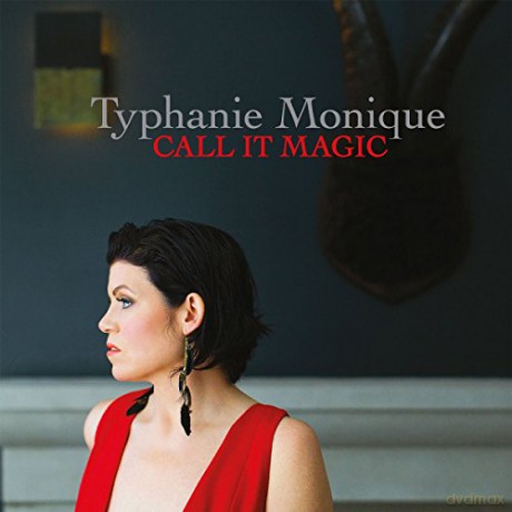 Typhanie Monique: Call It Magic [CD]
