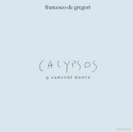 Francesco De Gregori: Calypsos [CD]