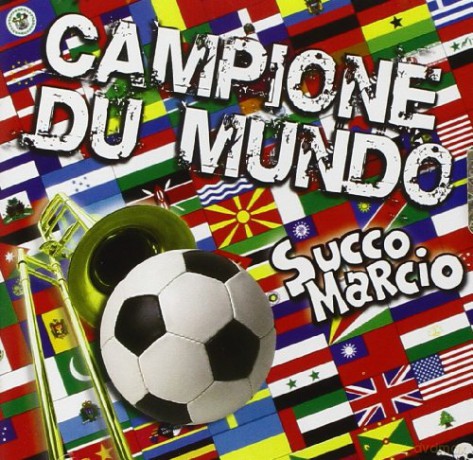 Succo Marcio: Campione Du Mundo [CD]