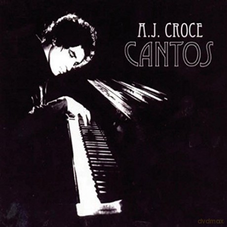 A.J. Croce: Cantos [CD]