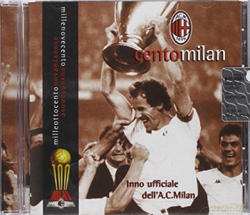 Centomilan: Centomilan Inno Ufficiale [CD]