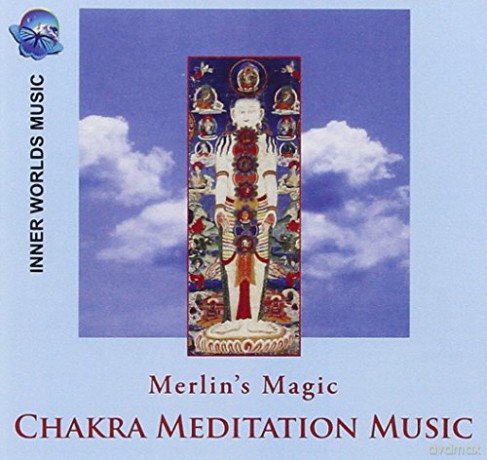 Merlin's Magic: Chakra Meditation Music [CD]