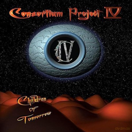 Consortium Project Iv: Children of Tomorrow [CD]