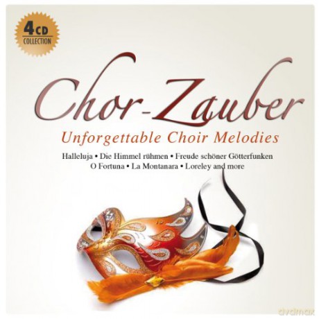 Chor-Zauber Unforgettable Choir Me [4CD]