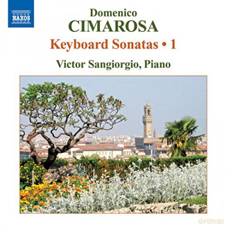 Cimarosa: Keyboard Sonatas, Vol. 1 [CD]