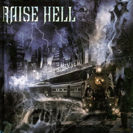 Raise Hell: City of the Damned [CD]