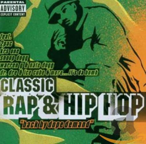 Classic Rap And Hip Hop [CD]