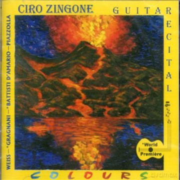 Zincone Ciro: Colours Fantasia in Do Sm 83 Sonata Sentimentale Op 15 'Le Deluge' Piccola Suite Verano Porteno [CD]