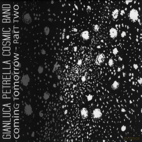 Gianluca Petrella: Coming Tomorrow Part Two [CD]