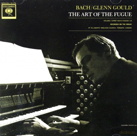 Glenn Gould: Bach: The Art of the Fugue. BWV 1080 Volume I Fugues 1-9 [CD]