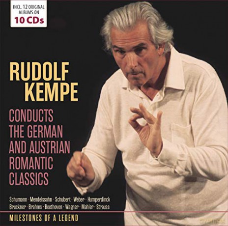 Rudolf Kempe: Conducts The German And Austrian Romantic Classics [CD]