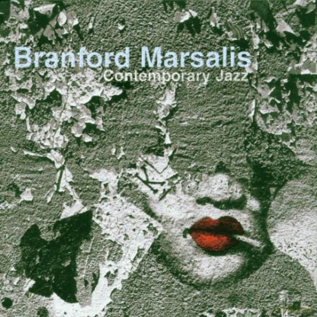 Branford Marsalis Quartet: Contemporary Jazz [CD]