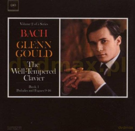 Glenn Gould: Bach: The Well-Tempered Clavier. Book I Volume 2. BWV 854-861 [CD]