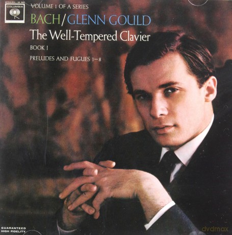 Glenn Gould: Bach: The Well-Tempered Clavier. Book I. BWV 846-853 [CD]