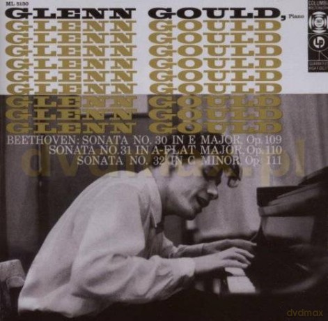 Glenn Gould: Beethoven Piano Sonatas Nos. 30-32 [CD]
