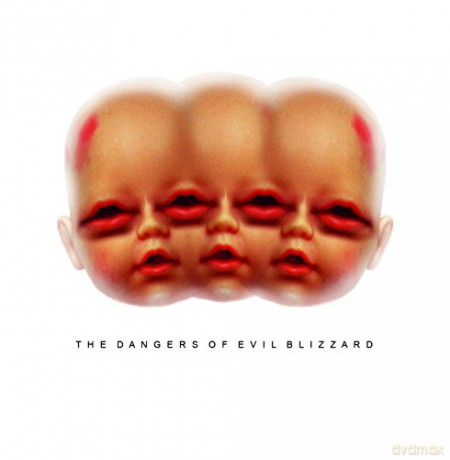 Evil Blizzard: Dangers Of Evil Blizzard [CD]
