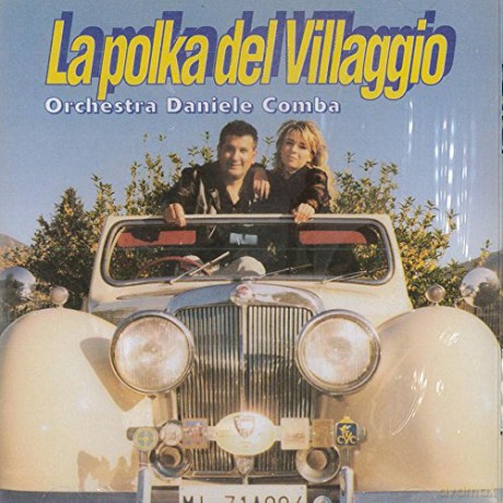 Daniele Comba: Daniele Comba - La Polka Del Villaggio Audiocd Italian Import [CD]