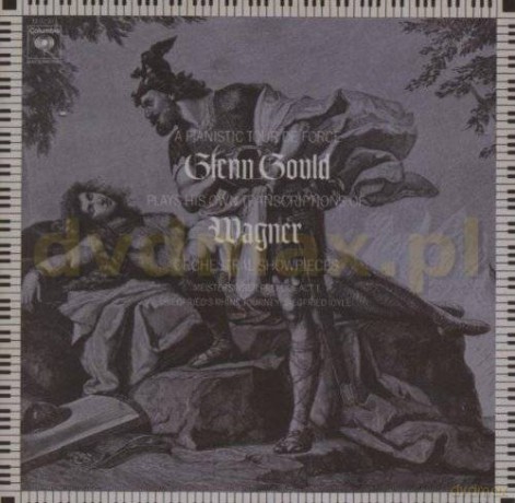 Glenn Gould: Glenn Gould Plays His Own Transcriptions of Wagner Orchestral Showpieces [CD]