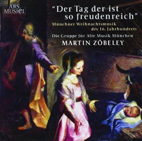 Die Gruppe Fur Alte Musik Munchen: Der Tag Der Ist So Freudenreich [CD]