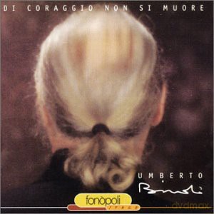 Umberto Bindi: Di Coraggio Non Si Muore [CD]