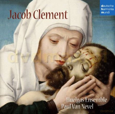 Huelgas Ensemble: Jacob Clement [CD]