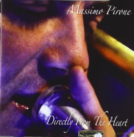 Pirone Fassi: Directly From the Heart [CD]