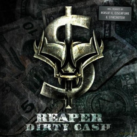 Reaper: Dirty Cash [CD]