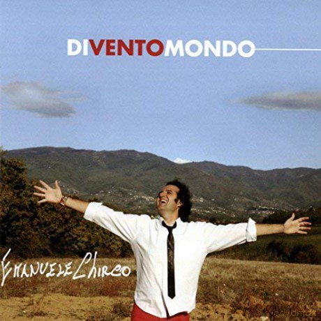 Emanuele Chirco: Divento Mondo [CD]
