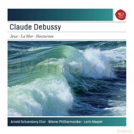 Lorin Maazel: Claude Debussy: La Mer. Jeux. Nocturnes [CD]