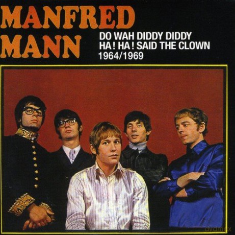 Manfred Mann: Do Wah Diddy Diddy: 1964-1969 [CD]