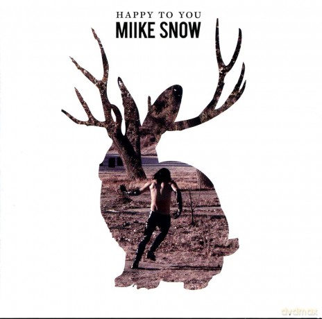Miike Snow: Happy to You [CD]