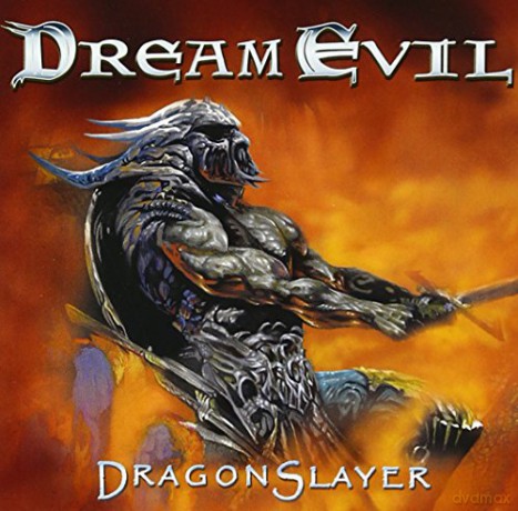 Dream Evil: Dragon Slayer [CD]