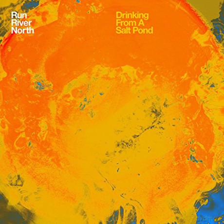 Run River North: Drinking From A Salt Pond [CD]