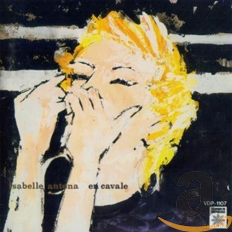 Isabelle Antena: En Cavale [CD]