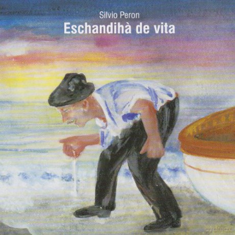 Silvio Peron: Eschandiha De Vita [CD]